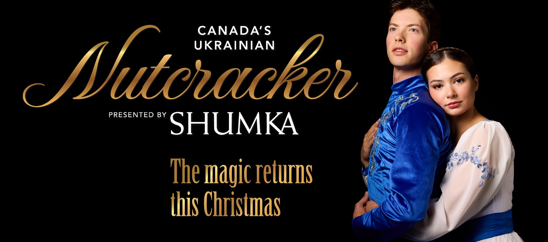 Shumka’s Canada’s Ukrainian Nutcracker banner, the same two dancers beside the title