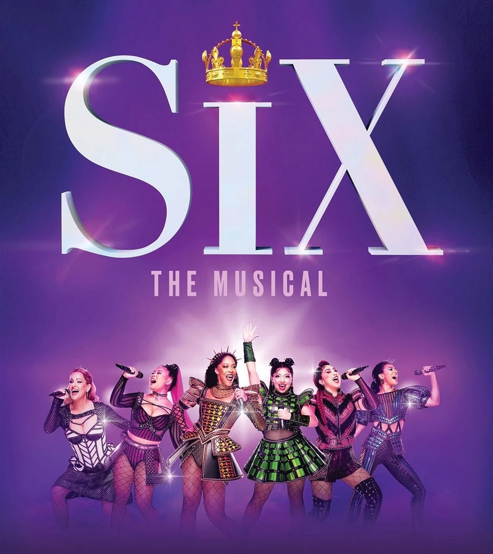 SIX the Musical artwork: the six queens performing under the crown and title